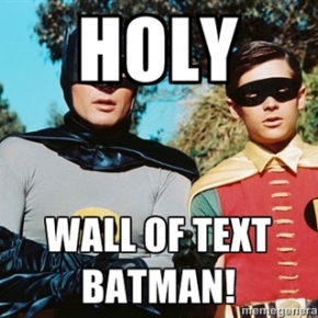 holy-wall-of-text-batman.jpg%3Fw%3D290%26h%3D290%26crop%3D1