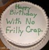 No Frilly Crap.jpg